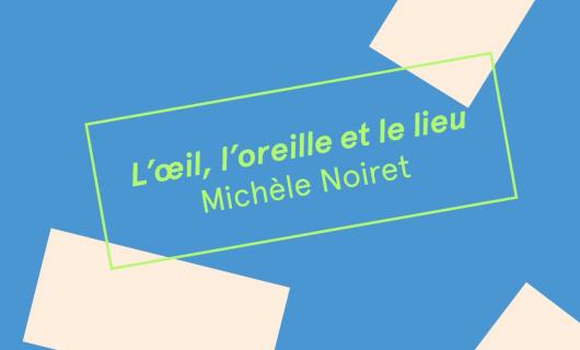 Capsule Michèle Noiret - Charleroi danse (septembre 2022)